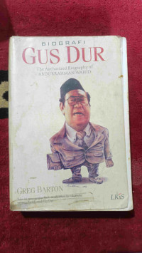 Image of Biografi Gusdur (The Authorized Biography Of Abdurrahman Wahid)