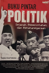 Image of Buku Pintar Politik - Sejarah, Pemerintahan, dan Ketatanegaraan