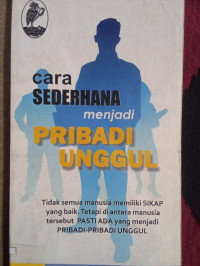 Image of Cara Sederhana Menjadi Pribadi Unggul