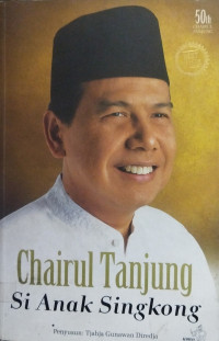 Image of Chairul Tanjung Si Anak Singkong