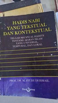 Image of Hadis Nabi Yang Tektual Dan Kontekstual