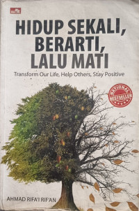 Image of Hidup Sekali, Berarti, Lalu Mati