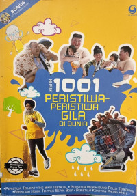 Image of Kisah 1001 Peristiwa peristiwa gila di dunia