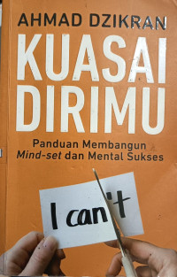 Image of Kuasai Dirimu - Panduan Membangun Mindset dan Mental Sukses