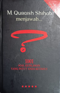 Image of M. Qurais Shihab Menjawab 1001 Soal Keislaman