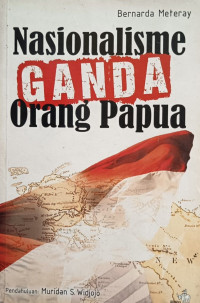 Image of Nasionalisme Ganda Orang Papua