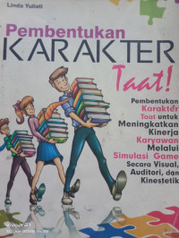 Image of Pembentuk Karakter Taat