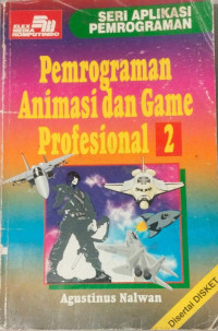 Image of Pemrograman Animasi dan Game Profesional 2