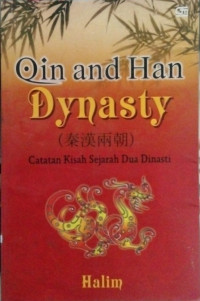 Image of Qin And Han Dynasty Catatan Kisan Sejarah Dua Dinasti
