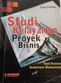 Image of Studi Kelayakan Proyek Bisnis (Edisi Kelima)